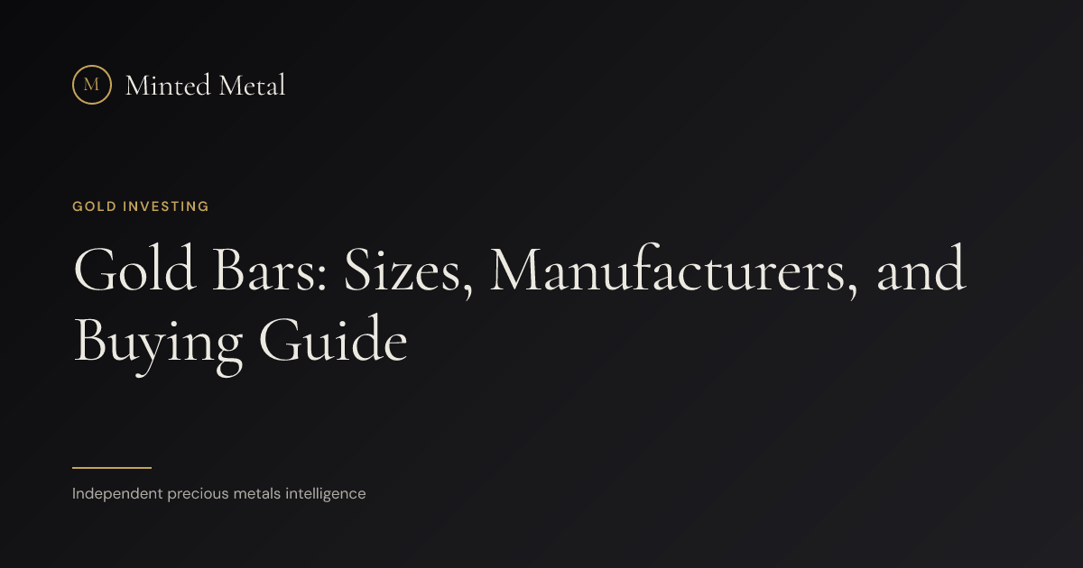 Gold Bars: Sizes, Manufacturers, and Buying Guide | Minted Metal